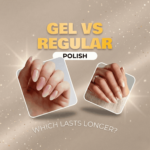 A visual comparison of gel and regular nail polish.
